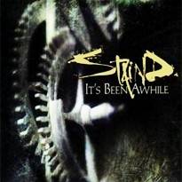 Staind : It's Been Awhile